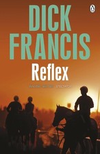 Dick Francis Reflex