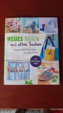 Neues Nähen aus alten Sachen
