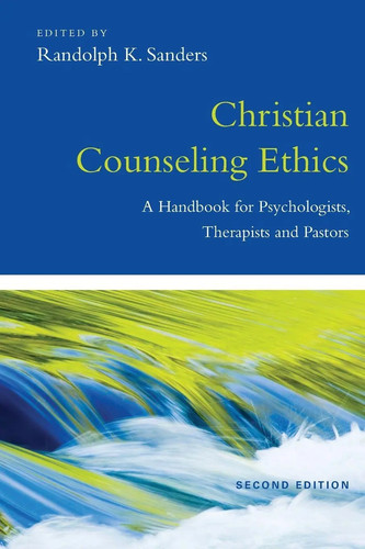 Christian counseling ethics - counseling, a