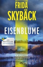 Eisenblume: Ein Fall für Fredrika Storm | Schwedenkrimi ... | Buch | Zustand gut