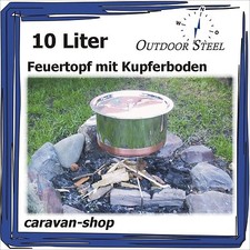 Edelstahl Feuertopf 10 l mit Kupferboden, Gulaschkessel Fisch-Kessel Hordentopf 