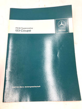 Werkstatthandbuch Mercedes W 123 Coupe / Coupé 230 280 C CE  Buch Stand 03/1977
