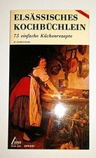 Elsässisches kochbüchlein - elsässisches,