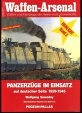 MW22 WAFFEN-ARSENAL WAHL02 PANZERZÜGE IM EINSATZ AUF DEUTSCHER SEITE 1939-1945  