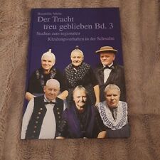 Der Tracht treu geblieben Bd