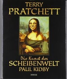 Die kunst der - die, scheibenwelt