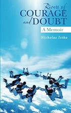 Rivers of Courage and Doubt