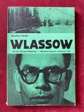 Günther Hecht: General Wlassow – Millionen Russen vertrautem ihm. 2. Weltkrieg