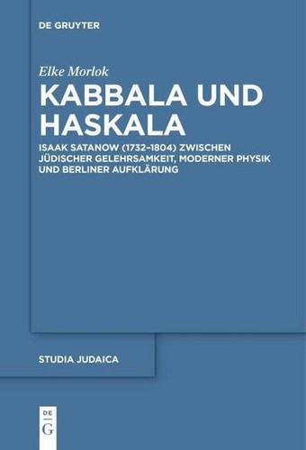Kabbala und haskala isaak - kabbala, haskala: