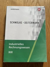 Industrielles Rechnungswesen - IKR: Schülerband Buch Winklers