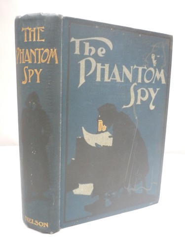 1907 the phantom spy by - phantom,