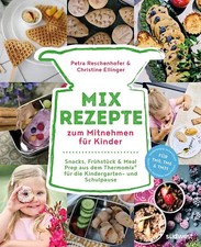 Mix-Rezepte zum Mitnehmen für