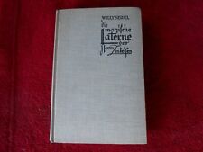 Willy Seidel - Die magische Laterne des Herrn Zinkeisen - Georg Müller