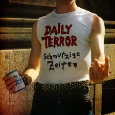 Daily Terror - Schmutzige