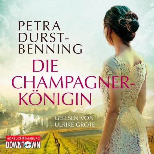 Die champagnerkönigin petra - die, |