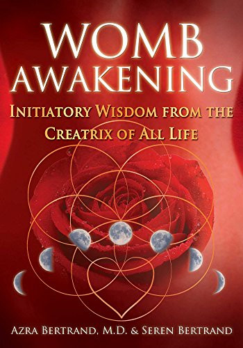 Womb awakening initiatory - womb,