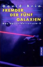 Das Uplift-Universum / Fremder der fünf Galaxien