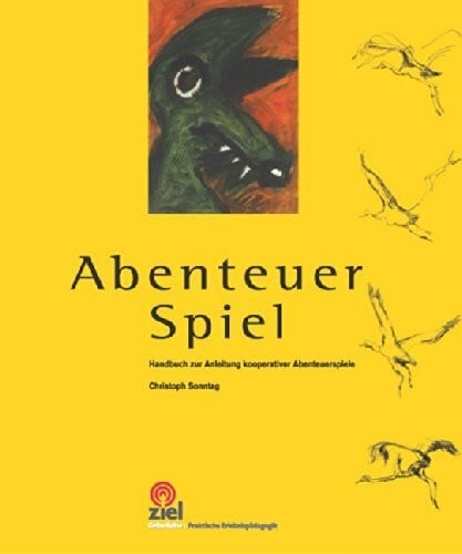 Abenteuer spiel handbuch zur - abenteuer,