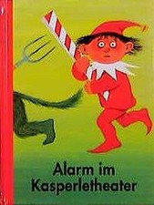 Alarm im Kasperletheater von Nils Werner (1999, Gebundene Ausgabe)