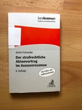 Der strafrechtliche Aktenvortrag im Assessorexamen - Holger Jäckel - 5. Auflage
