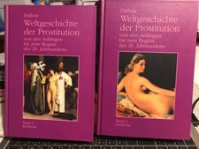 Dufour: Weltgeschichte der Prostitution - 2 Hardcover-Bde. mit Erotikbildern