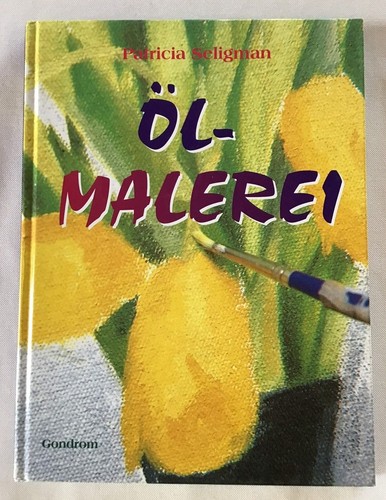 ölmalerei seligman - Ölmalerei.,