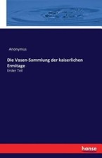 Die Vasen-Sammlung Der