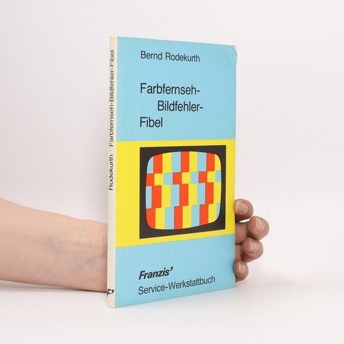 Farbfernseh-Bildfehler-Fibel 