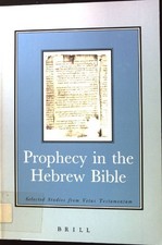Prophecy in the Hebrew Bible