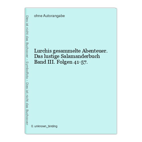 Lurchis gesammelte abenteuer - gesammelte,