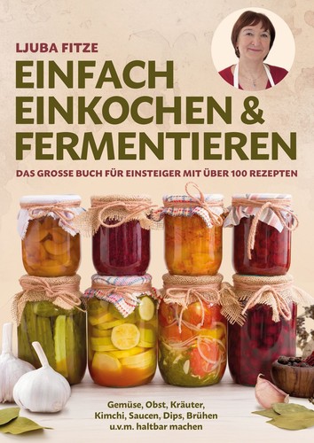 Einfach einkochen - , &