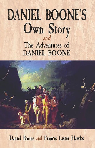 Daniel boone own story the - story, &
