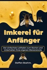 Imkerei fr Anfnger: Der