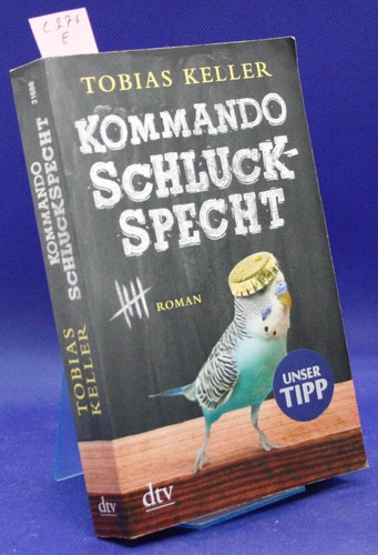 Kommando schluckspecht von - kommando,