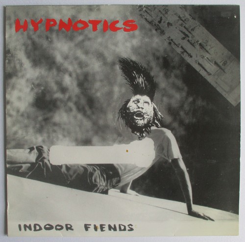 Hypnotics indoor fiends - hypnotics, lp