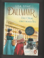 +++ LISA GRAF +++ DALLMAYR - DER GLANZ EINER NEUEN ÄRA +++ S