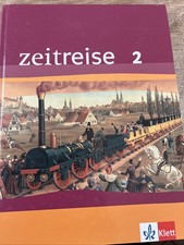 Zeitreise 2/Schülerbuch auch für das Saarland: BD 2 von Klett Verlag ( N7 )