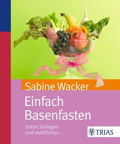 Einfach basenfasten sofort - basenfasten:,