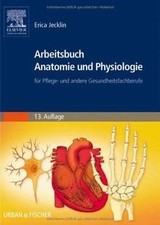 Arbeitsbuch Anatomie und Physiologie: für Pflege- und an... | Buch | Zustand gut