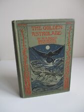 1906 1st THE GOLDEN ASTROLABE