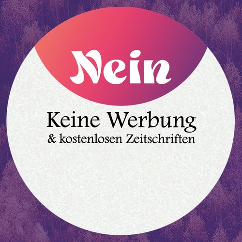 Keine werbung - keine, (nein)