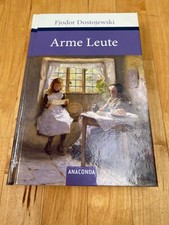Arme Leute von Fjodor Dostojewski, Gebundene Ausgabe 2022, Anaconda