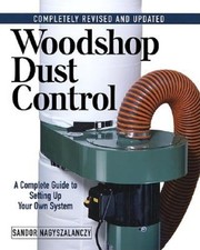 Woodshop Dust Control: A