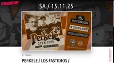 2 Konzertkarten Perkele + Los Fastidos 15.11.25 WI, Schlachthof ! AUCH EINZELN !