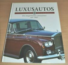 Bildband Luxusautos Faszination Automobil Limousinen seit 1907 Moewig Verlag