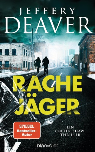 Jeffery deaver rachejäger - jeffery,