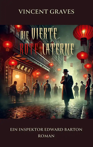 Die vierte rote - , laterne