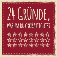 24 Grnde, warum du groartig