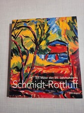 Schmidt-Rottluff   Ein Maler