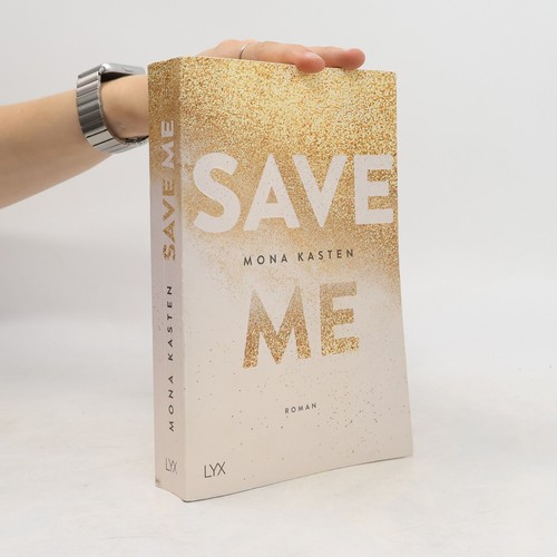 Save die romanvorlage zur - save, me: